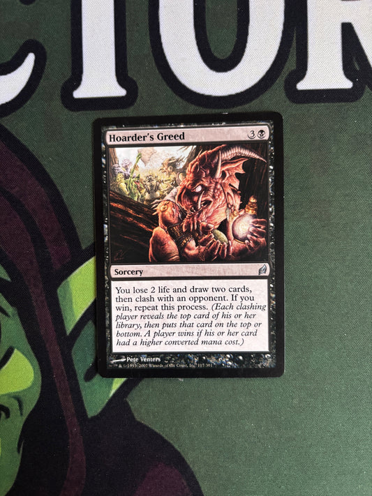 Hoarder’s Greed